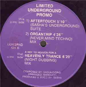 Sasha  - A Key To Heaven For A Heavenly Trance
