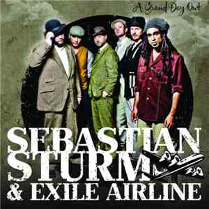 Sebastian Sturm, Exile Airline - A Grand Day Out