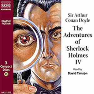 Sir Arthur Conan Doyle Read By David Timson - The Adventures Of Sherlock Ho ...