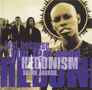 Skunk Anansie - Hedonism (Just Because You Feel Good)