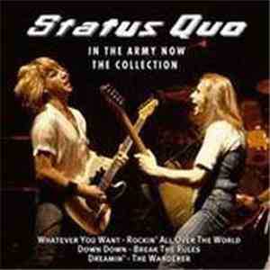 Status Quo - In The Army Now - The Collection