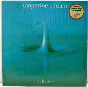Tangerine Dream - Rubycon