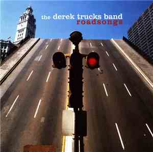 The Derek Trucks Band - Roadsongs