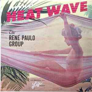 The Rene Paulo Group - Tropical Heat Wave