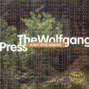 The Wolfgang Press - Funky Little Demons