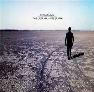 Threesome  - The Last Man On Earth