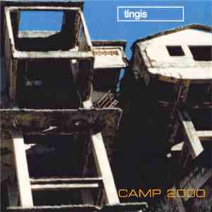 Tingis - Camp 2000