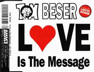 Tom Beser - Love Is The Message