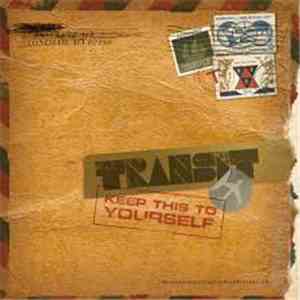Transit  - Keep This To Yourself
