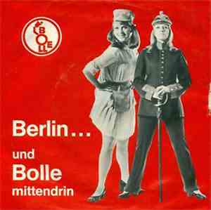 Unknown Artist - Berlin... Und Bolle Mittendrin