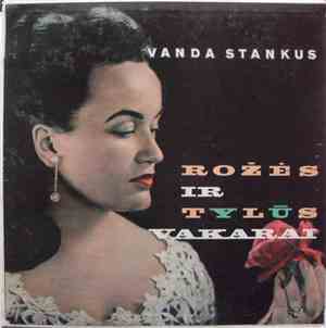 Vanda Stankus - Rožės Ir Tylūs Vakarai
