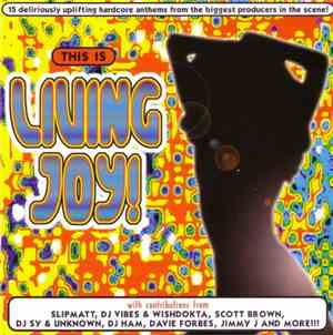 Various - This Is Living Joy!