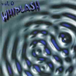 Various - Whiplash Vol. 0