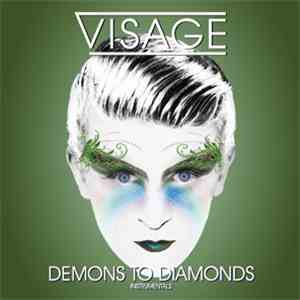 Visage - Demons To Diamonds (Instrumentals)