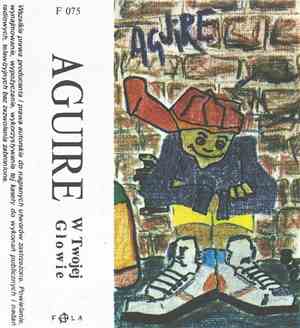 Aguire - W Twojej Głowie