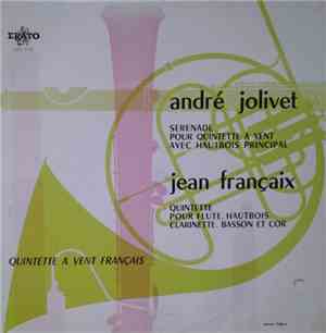 André Jolivet - Jean Françaix - Quintette À Vent Français - Serenade - Quin ...