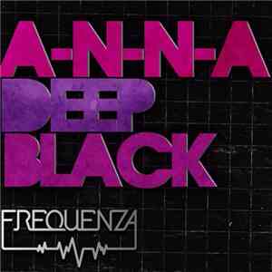 A-N-N-A - Deep Black EP