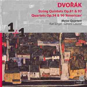 Antonín Dvořák, Karl Engel, Gérard Caussé - String Quintets Op.81 & 97 Quar ...