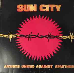 Artists United Against Apartheid - Sun City
