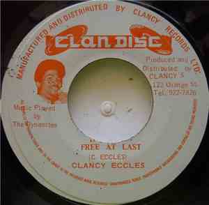 Clancy Eccles, The Dynamites - Halilujah Free At Last / Sha-Laa