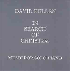 David Kellen - In Search Of Christmas