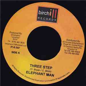 Elephant Man - Three Step