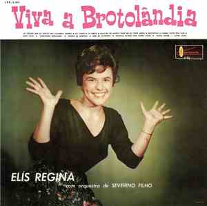 Elis Regina - Viva A Brotolândia