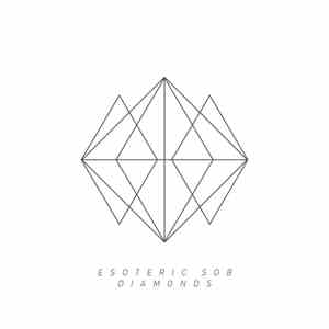 Esoteric Sob - Diamonds