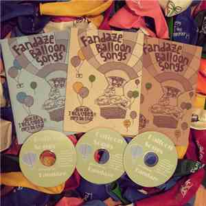 Fandaze - Balloon Songs