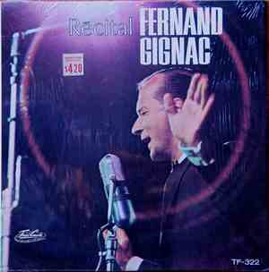Fernand Gignac - Récital