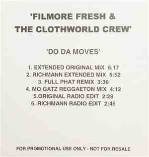 Filmore Fresh & The Clothworld Crew - Do Da Moves