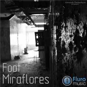 Foot  - Miraflores