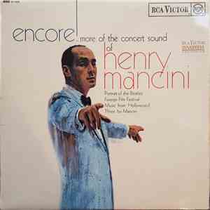 Henry Mancini - Encore! More Of The Concert Sound Of Henry Mancini