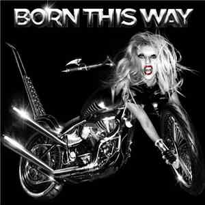 Lady Gaga - Born This Way