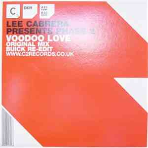 Lee Cabrera Presents Phase 2  - Voodoo Love