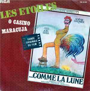 Les Etoiles - O Casino - Maracuja - Bande Originale Du Film 