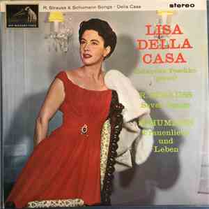 Lisa Della Casa, Sebastian Peschko, Robert Schumann, Richard Strauss - R. S ...