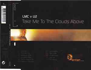 LMC vs. U2 - Take Me To The Clouds Above