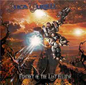 Luca Turilli - Prophet Of The Last Eclipse
