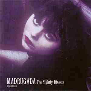Madrugada - The Nightly Disease