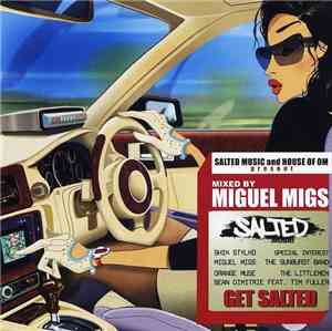 Miguel Migs - Get Salted