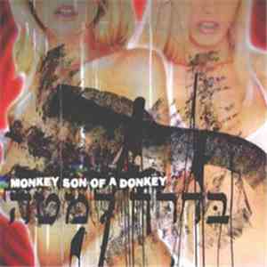Monkey Son Of A Donkey - Going Down