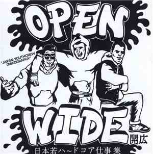Open Wide - Japan Youthcrew Discography