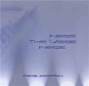 Pete Ardron - Inside The Voice Inside