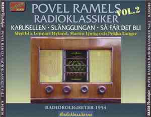 Povel Ramel - Povel Ramels Radioklassiker Vol. 2: Karusellen – Slänggungan  ...