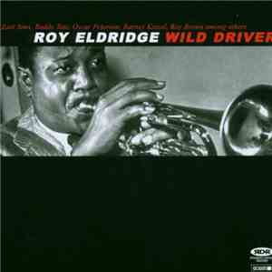 Roy Eldridge - Wild Driver