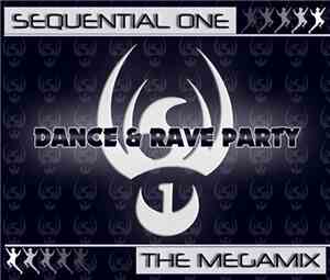 Sequential One - The Megamix: Dance & Rave Party