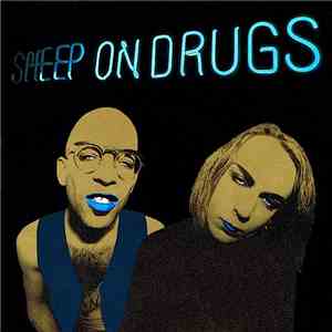 Sheep On Drugs - ...On Drugs