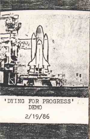 Still Born  - Dying For Progress Demo 2/19/86