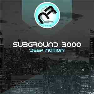 Subground 3000 - Deep Nation